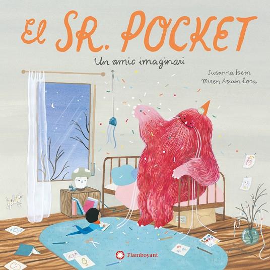 EL SR. POCKET UN AMIC IMAGINARI | 9788419401717 | ISERN, SUSANNA