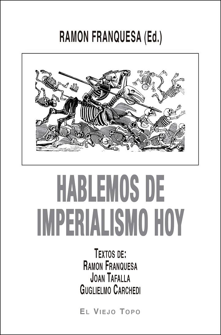 HABLEMOS DE IMPERIALISMO HOY | 9788416995578