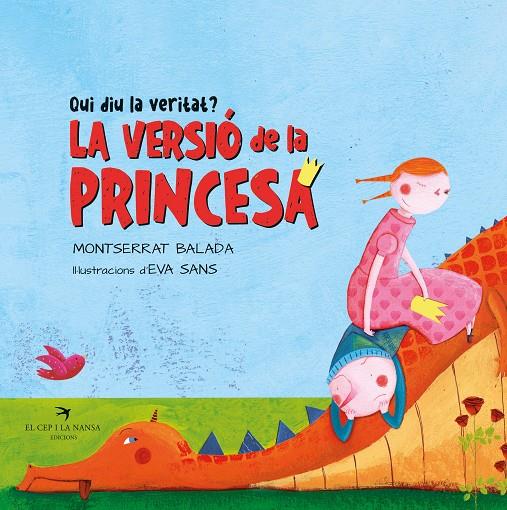 QUI DIU LA VERITAT? LA PRINCESA O EL DRAC? | 9788418522994 | BALADA, MONTSERRAT