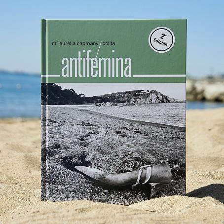 ANTIFÉMINA | 9788491566403 | COLITA/CAPMANY, MARIA AURÈLIA