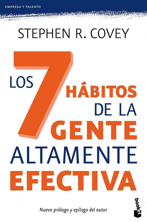 LOS 7 HÁBITOS DE LA GENTE ALTAMENTE EFECTIVA | 9788449324949 | STEPHEN R. COVEY