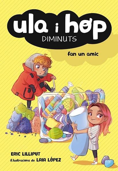 ULA I HOP FAN UN AMIC (ULA I HOP) | 9788420433967 | ERIC LILLIPUT/LÓPEZ, LAIA