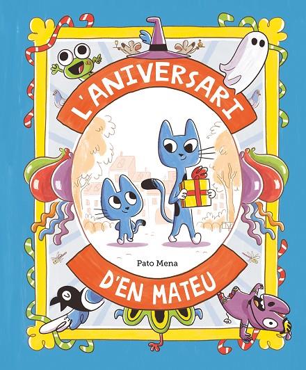 L’ANIVERSARI D’EN MATEU | 9788410074170 | MENA, PATO