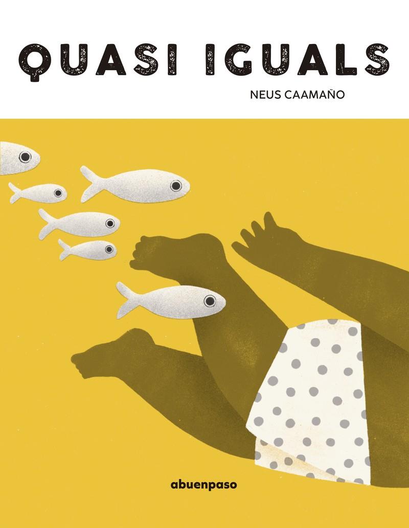 QUASI IGUALS - CAT | 9788410016347 | CAAMAÑO, NEUS
