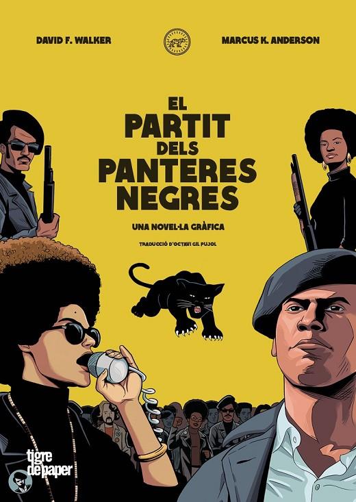 EL PARTIT DELS PANTERES NEGRES | 9788418705519 | F. WALKER , DAVID ;KWAME ANDERSON, MARCUS