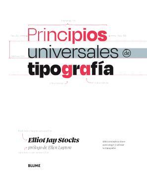 PRINCIPIOS UNIVERSALES DE TIPOGRAFÍA | 9788410469587 | STOKSC, ELLIOT