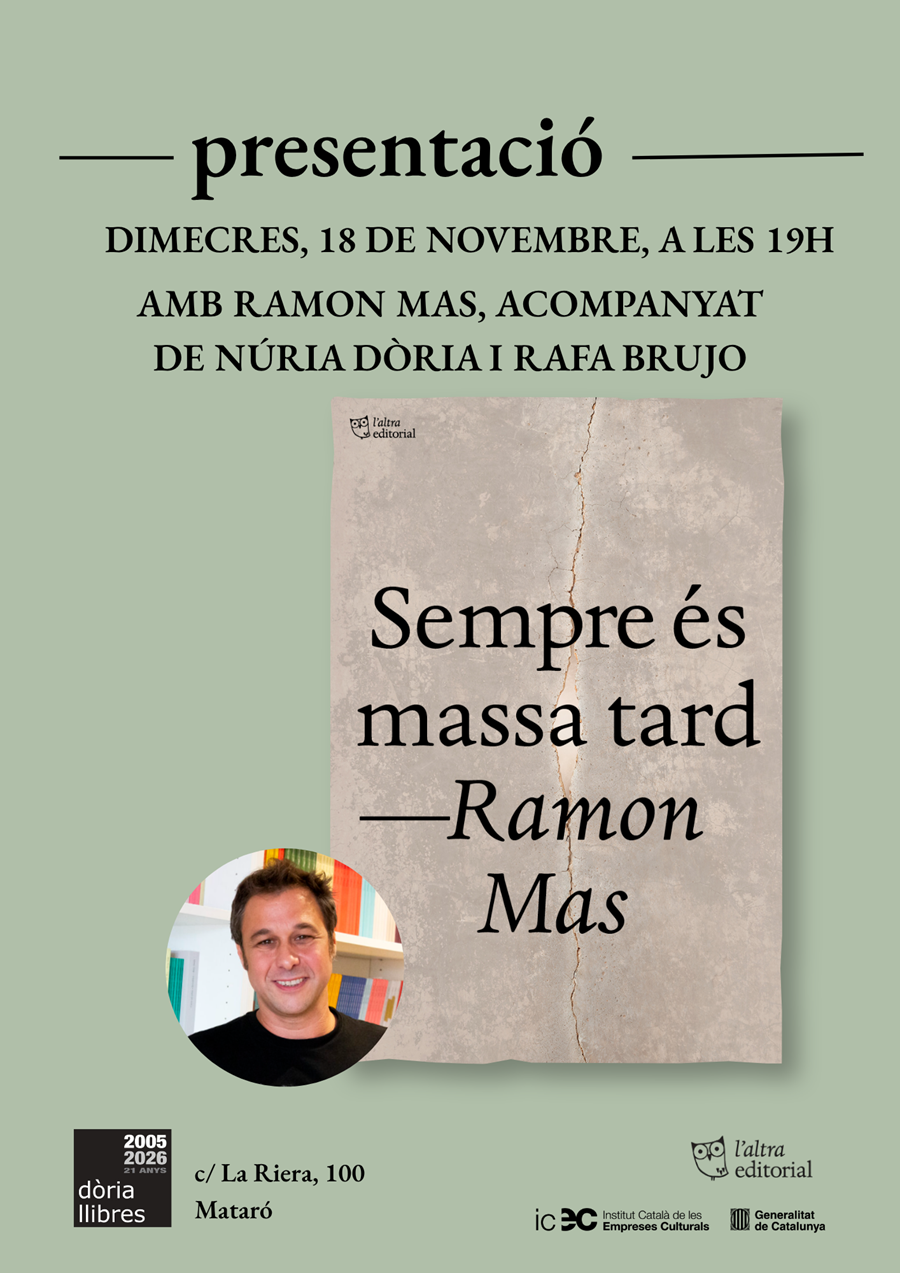Presentació "Sempre és massa tard" de Ramon Mas - 