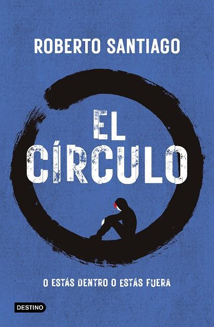 EL CÍRCULO | 9788408307518 | SANTIAGO, ROBERTO
