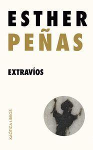 EXTRAVÍOS | 9788412731521 | PEÑAS, ESTHER