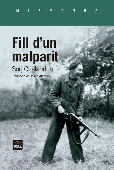 FILL D'UN MALPARIT | 9788418858581 | CHALANDON, SORJ