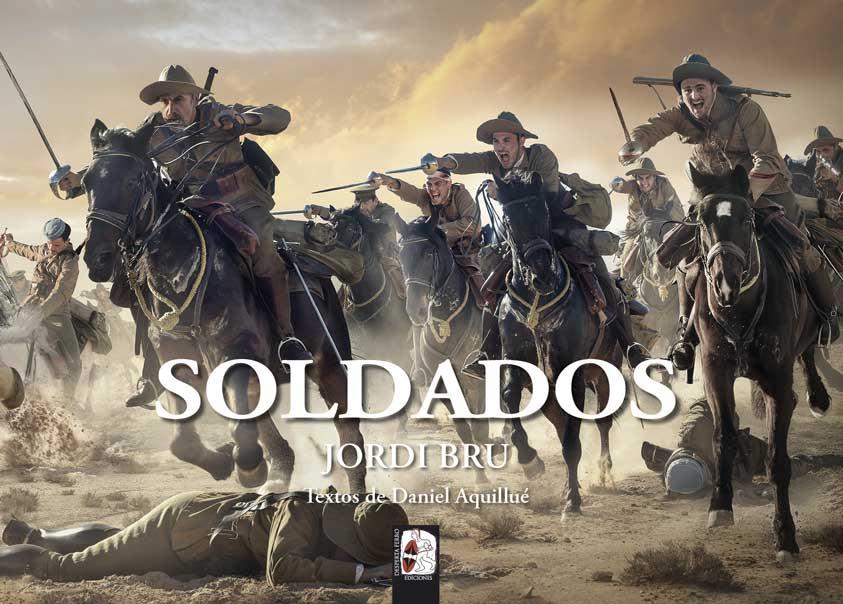 SOLDADOS | 9788412496444 | BRU, JORDI