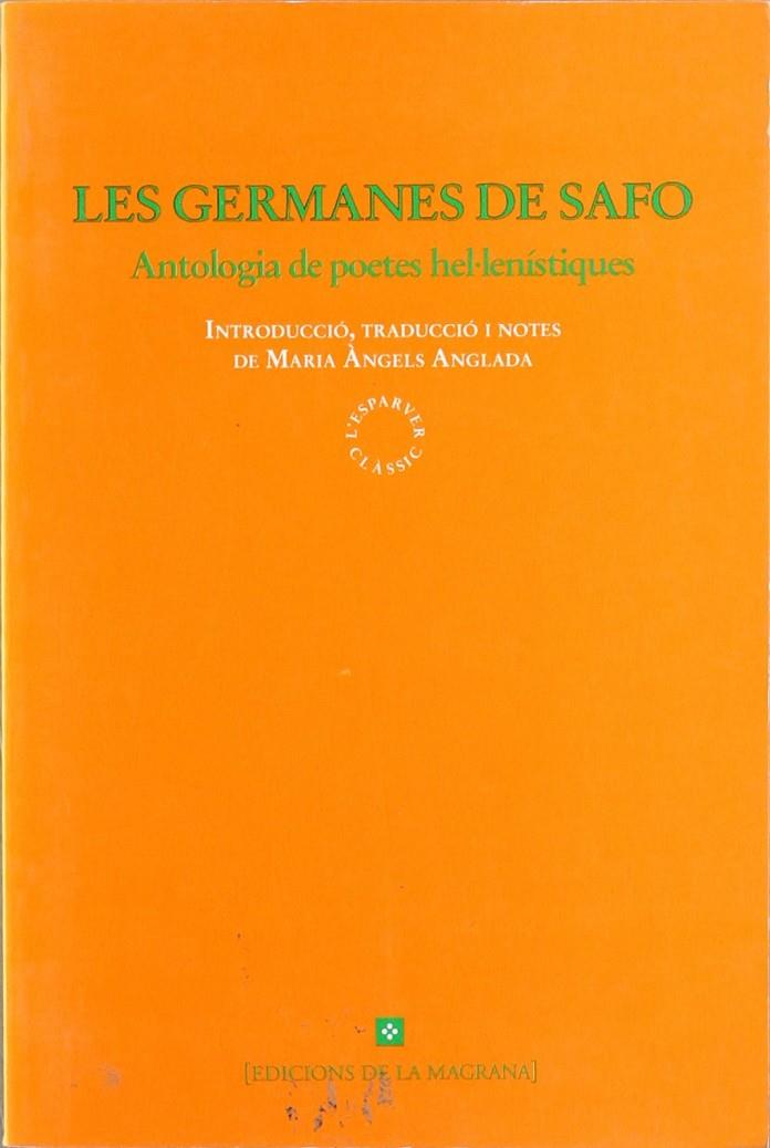 LES GERMANES DE SAFO | 9788474109993 | DE POETES HEL·LENISTIQUES, ANTOLOGIA