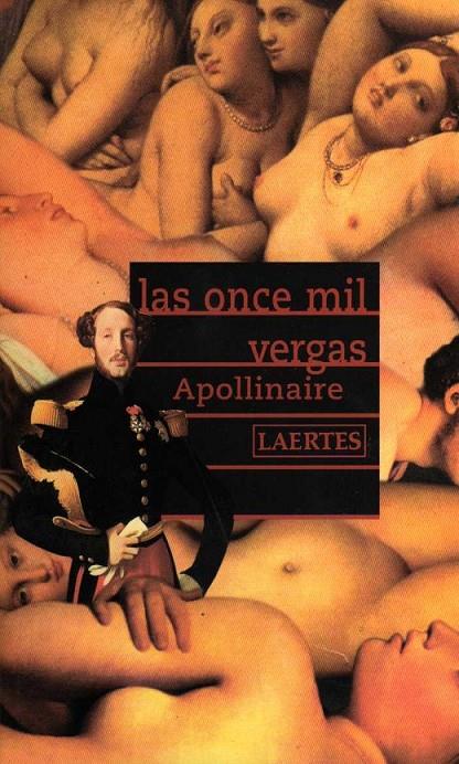 LAS ONCE MIL VERGAS | 9788475844992 | APOLLINAIRE, GUILLAUME