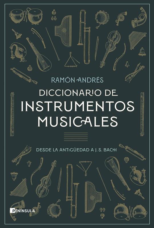 DICCIONARIO DE INSTRUMENTOS MUSICALES | 9788411001120 | ANDRÉS, RAMON