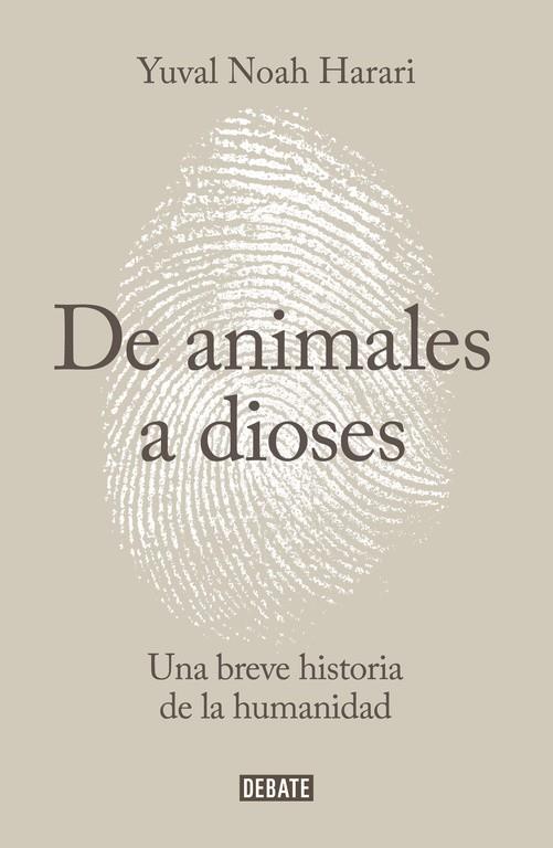 DE ANIMALES A DIOSES (SAPIENS) | 9788499924212 | HARARI,YUVAL NOAH