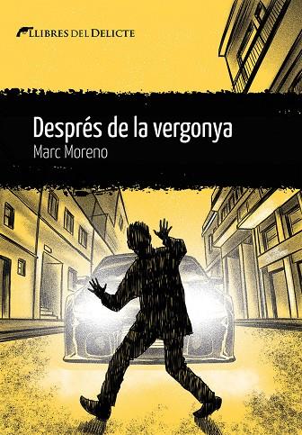 DESPRES DE LA VERGONYA - CAT | 9788412271867 | MORENO, MARC