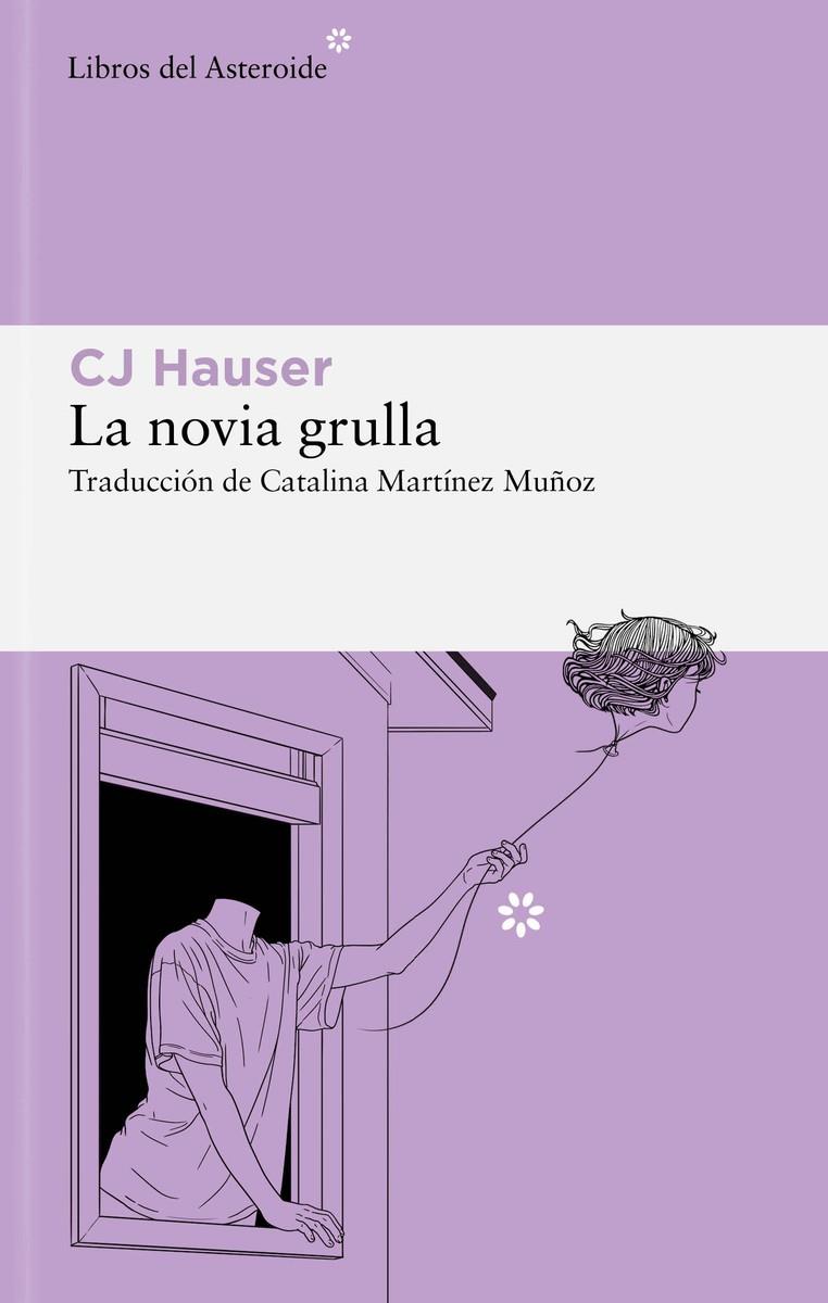 LA NOVIA GRULLA | 9788419089670 | HAUSER, CJ