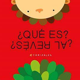 ¿QUÉ ES? ¿AL REVÉS? | 9788494992698