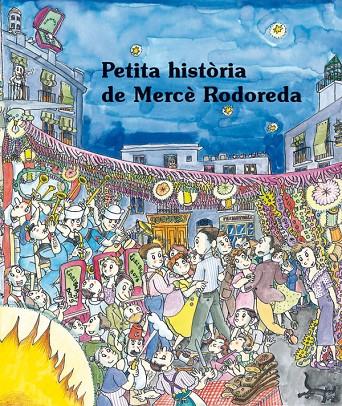 PETITA HISTÒRIA DE MERCÈ RODOREDA | 9788483349021 | NADAL, MARTA