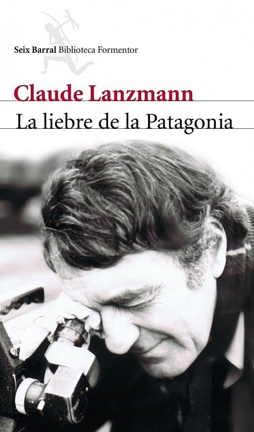 LA LIEBRE DE LA PATAGONIA | 9788432228797 | LANZMANN, CLAUDE
