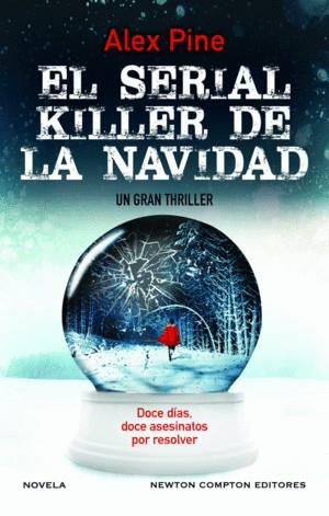 EL SERIAL KILLER DE NAVIDAD | 9788419620255 | PINE, ALEX