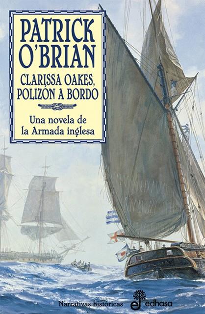 15. CLARISSA OAKES, POLIZ¢N A BORDO | 9788435006859 | O'BRIAN, PATRICK