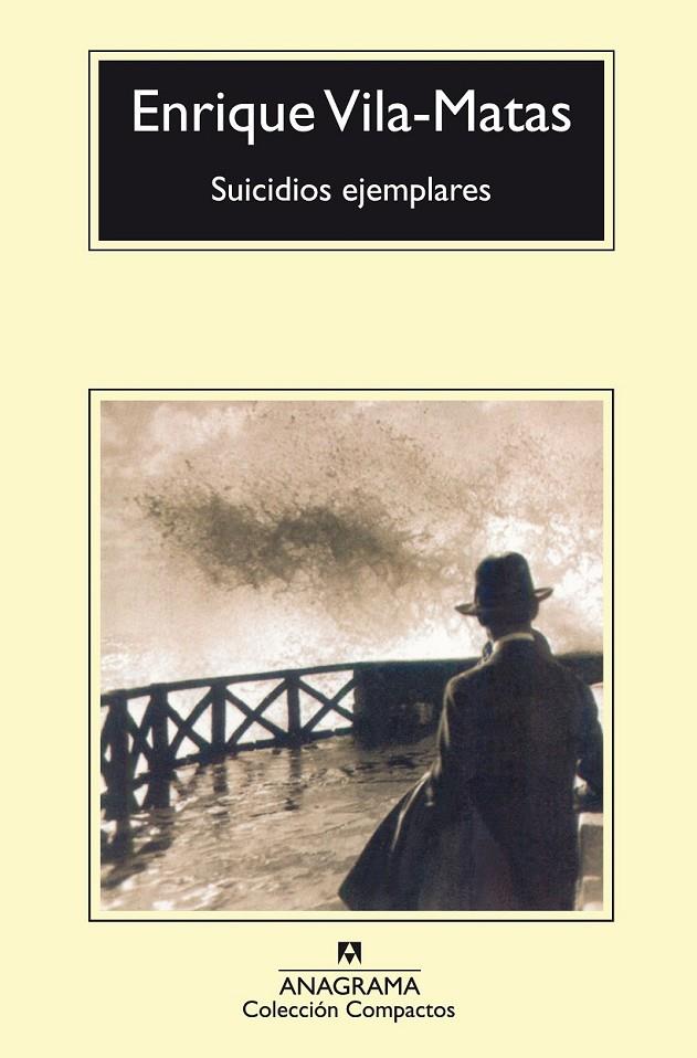 SUICIDIOS EJEMPLARES | 9788433966698 | VILA MATAS, ENRIQUE