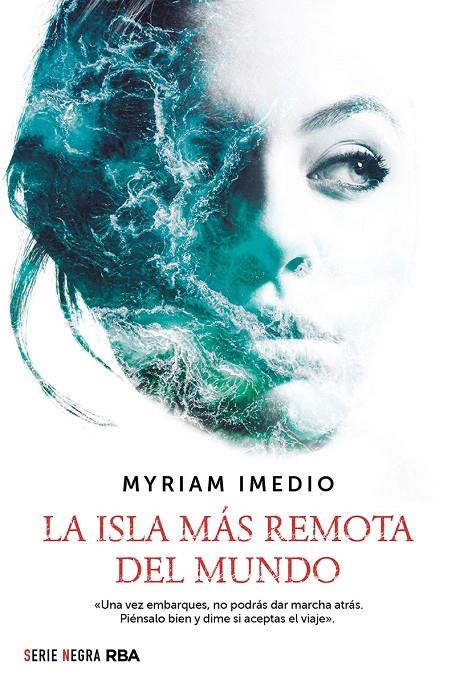 LA ISLA MÁS REMOTA DEL MUNDO | 9788491879664 | IMEDIO MYRIAM