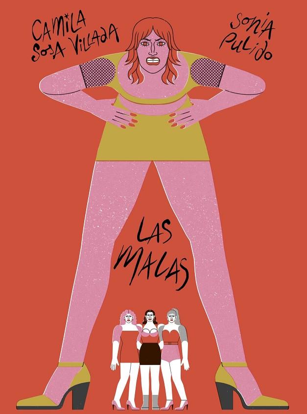 LAS MALAS | 9791399130034 | SOSA VILLADA, CAMILA