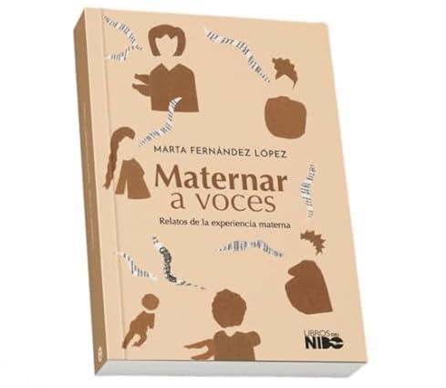 MATERNAR A VOCES | 9788412775006 | FERNÁNDEZ LÓPEZ, MARTA