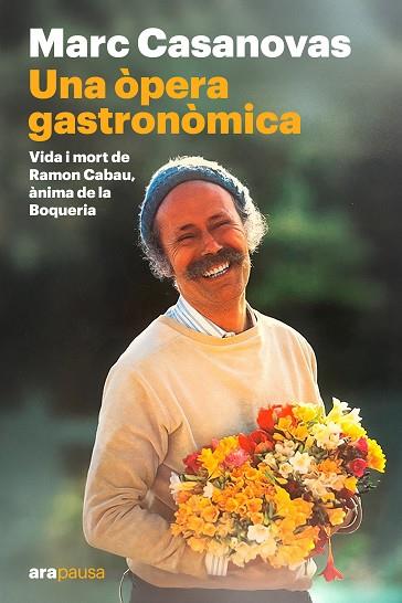 UNA ÒPERA GASTRONÒMICA | 9788411731645 | CASANOVAS ANGUERA, MARC