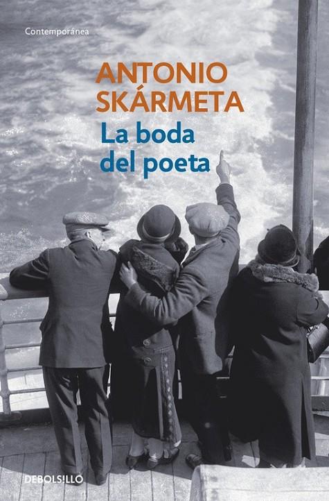 LA BODA DEL POETA | 9788497930987 | SKÁRMETA, ANTONIO