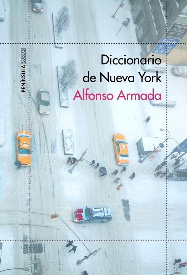 DICCIONARIO DE NUEVA YORK | 9788499426129 | ALFONSO ARMADA RODRÍGUEZ