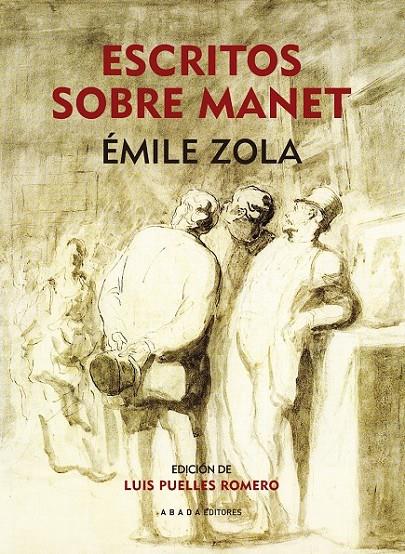 ESCRITOS SOBRE MANET | 9788496775800 | ZOLA, ÉMILE