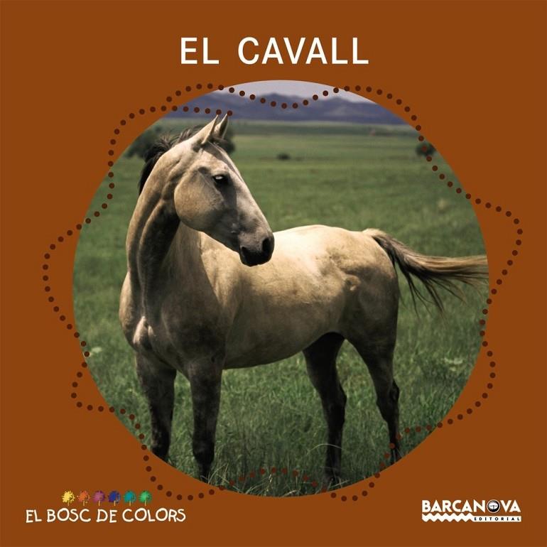 EL CAVALL | 9788448924638 | BALDÓ, ESTEL/GIL, ROSA/SOLIVA, MARIA