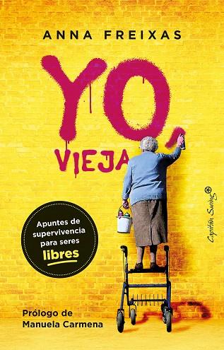 YO VIEJA | 9788412390292 | FREIXAS, ANA