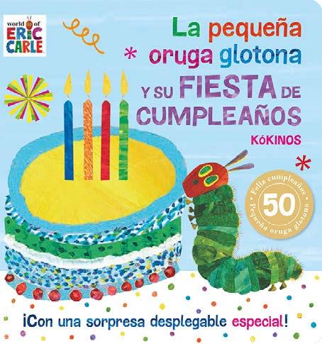 LA PEQUEÑA ORUGA GLOTONA Y SU FIESTA DE CUMPLEAÑOS | 9788417074838 | CARLE, ERIC