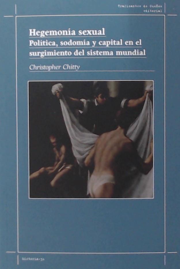 HEGEMONÍA SEXUAL | 9788419833051 | CHITTY, CHRISTOPHER