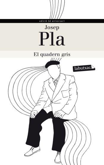 EL QUADERN GRIS | 9788499305240 | PLA, JOSEP