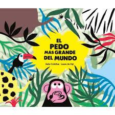 EL PEDO MÁS GRANDE DEL MUNDO | 9788494597152 | RAFAEL ORDÓÑEZ/LAURE DU FAŸ