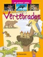 LOS ANIMALES VERTEBRADOS | 9788434227118 | MARCET, XAVIER
