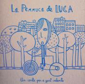 LA PERRUCA DE LUCA | 9788494122613