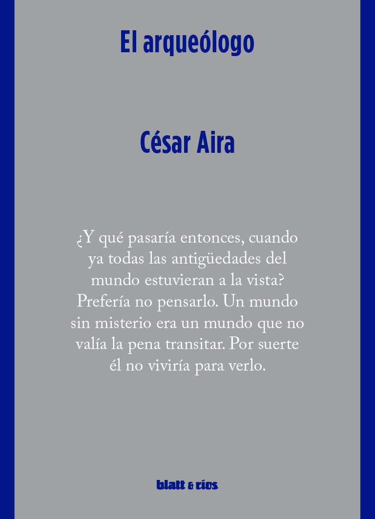 EL ARQUEÓLOGO | 9788412867497 | AIRA, CÉSAR