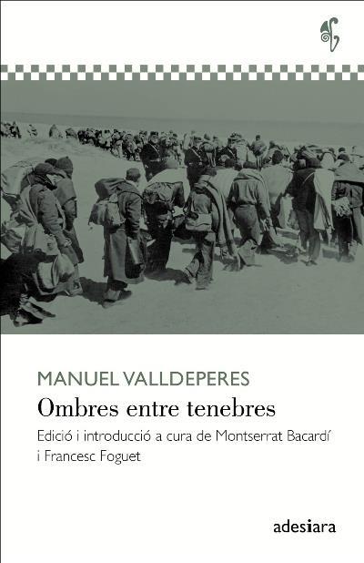 OMBRES ENTRE TENEBRES | 9788416948116 | VALLDEPERES I JAQUETOT, MANUEL