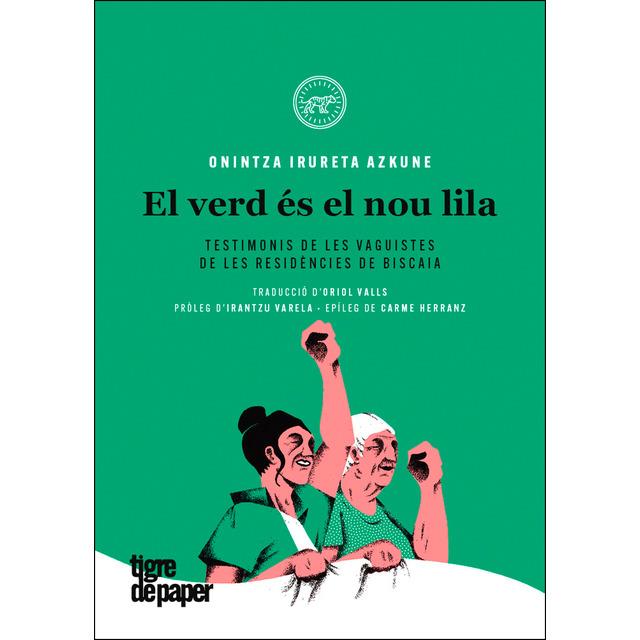VERD ES EL NOU LILA,EL - CAT | 9788416855520 | IRURETA AZKUNE, ONINTZA