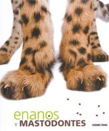 ENANOS Y MASTODONTES | 9786074003758