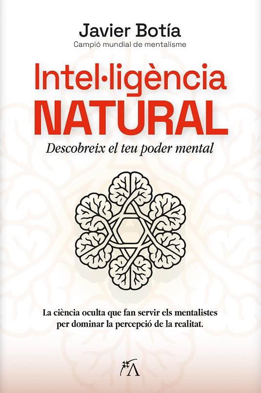 INTEL·LIGÈNCIA NATURAL | 9788410354845 | JAVIER BOTÍA