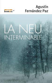 LA NEU INTERMINABLE | 9788490266700 | AGUSTÍN FERNÁNDEZ PAZ