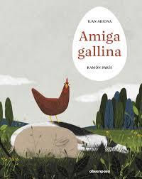 AMIGA GALLINA | 9788410016361 | ARJONA, JUAN