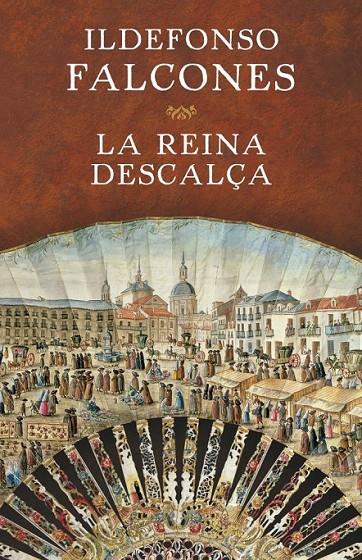 LA REINA DESCALÇA | 9788401354717 | FALCONES,ILDEFONSO